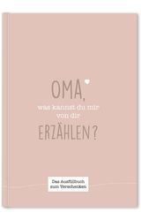 Oma, was kannst du mir von dir erz&auml;hlen? -  Cupcakes &  Kisses