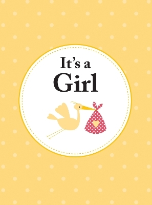 It's a Girl - Summersdale Publishers