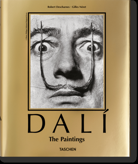 Dal&iacute;. The Paintings - Gilles N&eacute;ret, Robert Descharnes