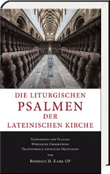 Die liturgischen Psalmen der lateinischen Kirche - Rodrigo H. Kahl