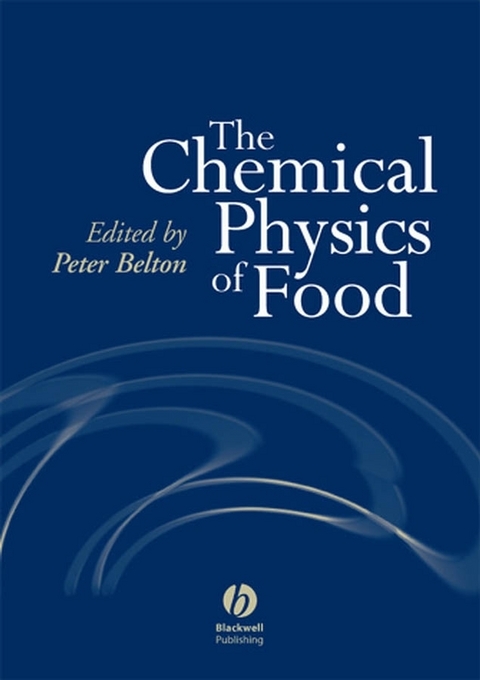 The Chemical Physics of Food - 