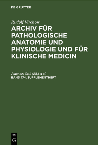 Rudolf Virchow: Archiv für pathologische Anatomie und Physiologie... / Band 174