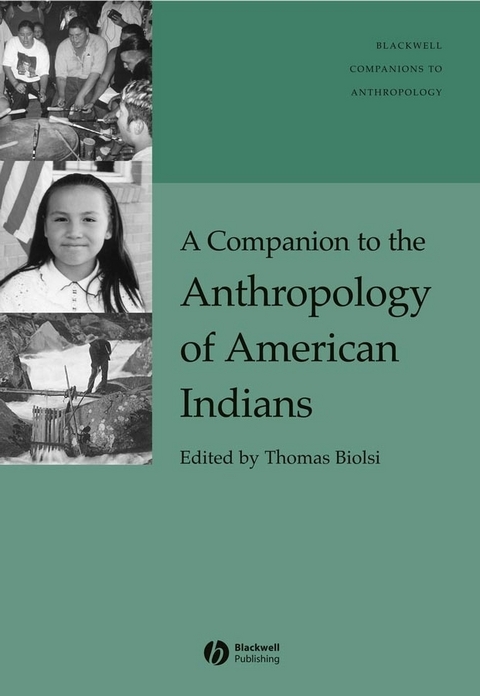 A Companion to the Anthropology of American Indians - 
