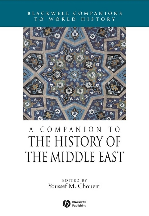 A Companion to the History of the Middle East - 
