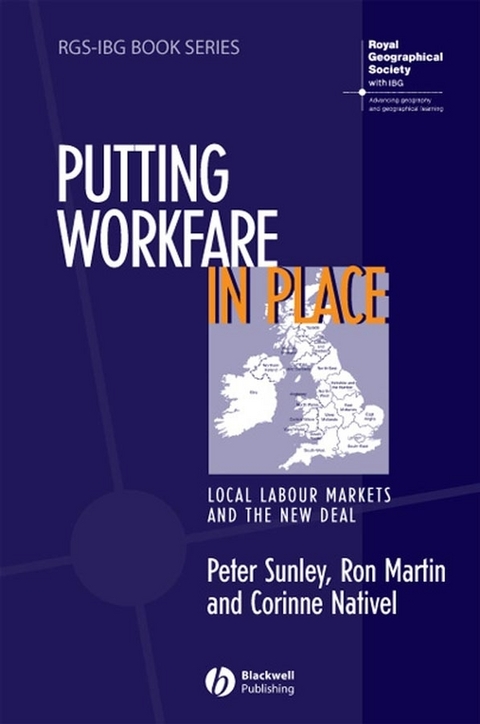 Putting Workfare in Place - Peter Sunley, Ron Martin, Corinne Nativel