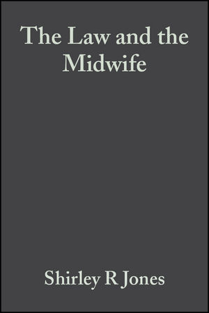 The Law and the Midwife - Shirley R. Jones, Rosemary Jenkins