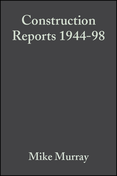 Construction Reports 1944-98 - 