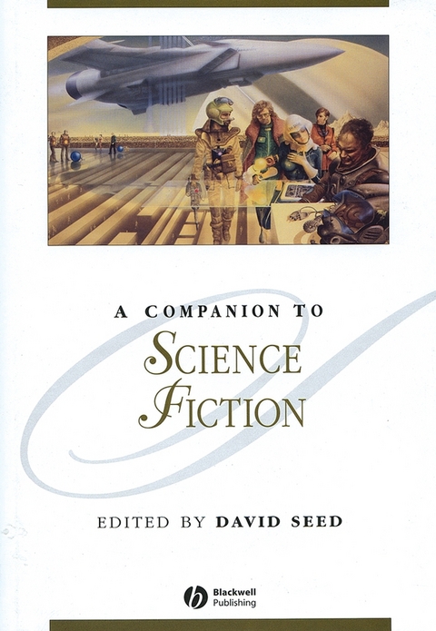 A Companion to Science Fiction - 
