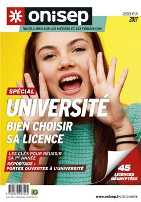 Universit&eacute; : bien choisir sa licence -  Office national d'information sur les enseignements et les professions (France)