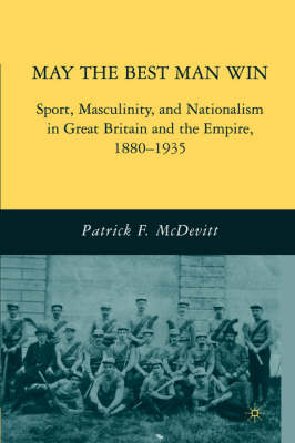 May the Best Man Win -  P. McDevitt