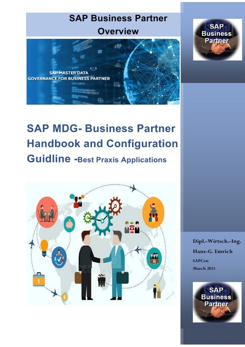SAP MDG- Business Partner Handbook and Configuration Guidline -Best Praxis Applications - Hans-Georg Emrich
