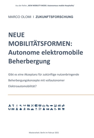 NEUE MOBILITÄTSFORMEN: Autonome elektromobile Beherbergung