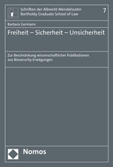 Freiheit &ndash; Sicherheit &ndash; Unsicherheit - Barbara Germann