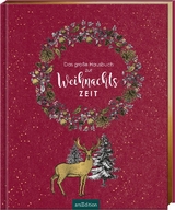 Das gro&szlig;e Hausbuch zur Weihnachtszeit