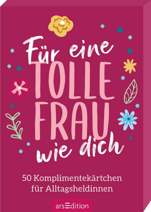F&uuml;r eine tolle Frau wie dich