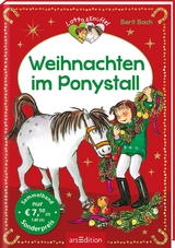 Weihnachten im Ponystall (Lotta und Knuffel) - Berit Bach
