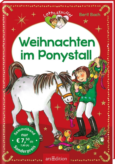 Weihnachten im Ponystall (Lotta und Knuffel) - Berit Bach