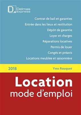 Location, mode d'emploi : 2018