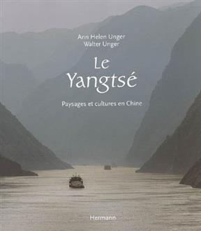 Le Yangtsé : paysages et cultures en Chine