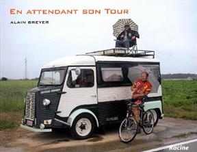 En attendant son Tour