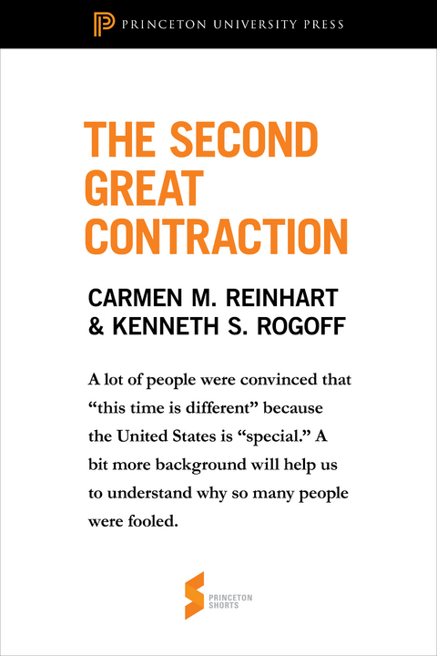 The Second Great Contraction - Carmen M. Reinhart, Kenneth S. Rogoff