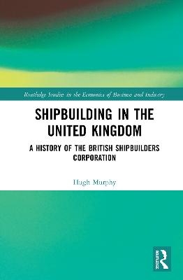 Shipbuilding in the United Kingdom