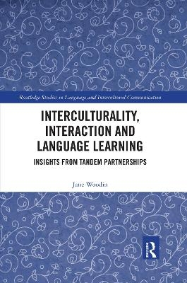 Interculturality, Interaction and Language Learning - Jane Woodin
