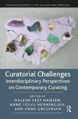 Curatorial Challenges