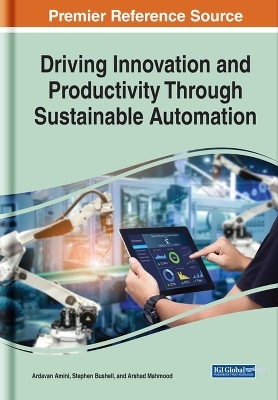 Driving Innovation and Productivity Through Sustainable Automation - 