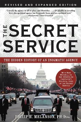 The Secret Service - Philip Melanson