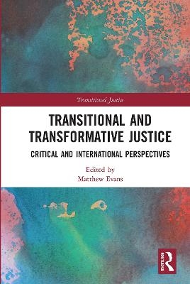 Transitional and Transformative Justice