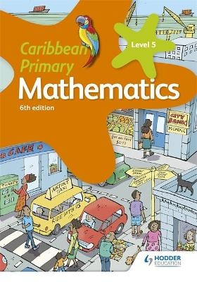 Caribbean Primary Mathematics Book 5 6th edition - Karen Morrison