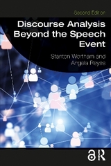 Discourse Analysis Beyond the Speech Event - Wortham, Stanton; Reyes, Angela