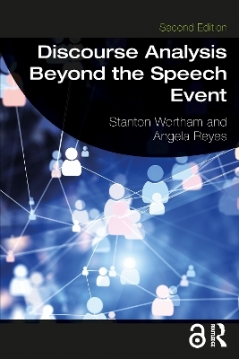 Discourse Analysis Beyond the Speech Event