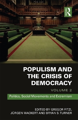 Populism and the Crisis of Democracy - 