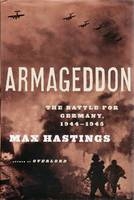 Armageddon -  Max Hastings