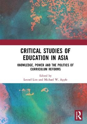 Critical Studies of Education in Asia - 