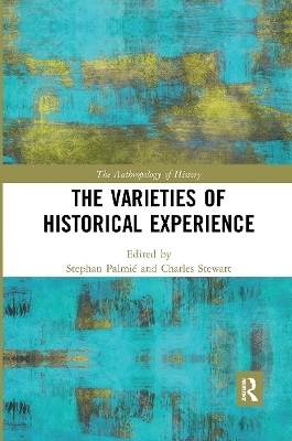 The Varieties of Historical Experience