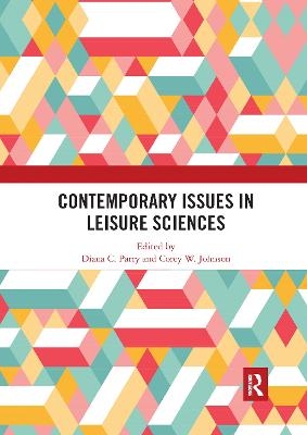 Contemporary Issues in Leisure Sciences - 
