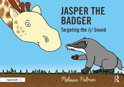 Jasper the Badger - Melissa Palmer