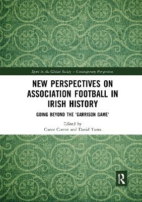 New Perspectives on Association Football in Irish History