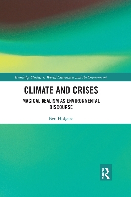 Climate and Crises - Ben Holgate