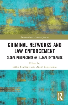Criminal Networks and Law Enforcement - 