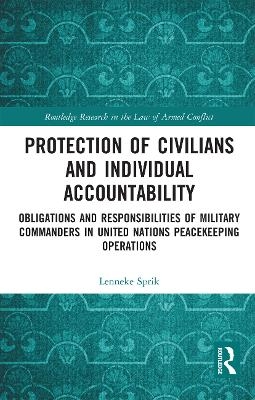 Protection of Civilians and Individual Accountability