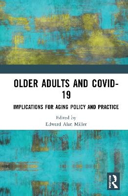 Older Adults and COVID-19 - 