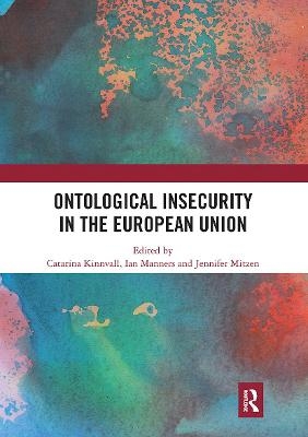 Ontological Insecurity in the European Union - 