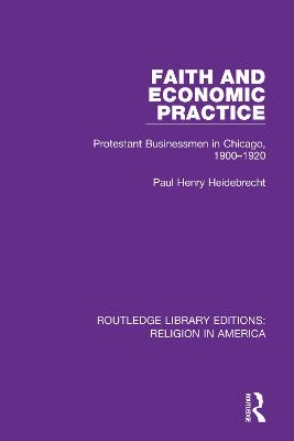 Faith and Economic Practice - Paul Heidebrecht