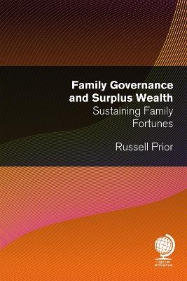 Family Governance and Surplus Wealth - Russell Prior