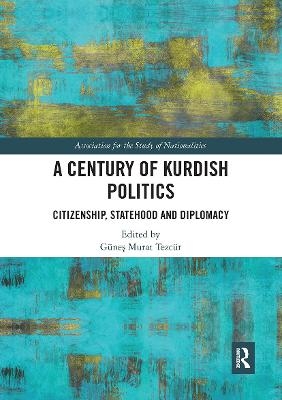 A Century of Kurdish Politics - 