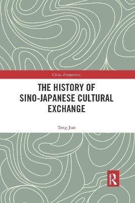 The History of Sino-Japanese Cultural Exchange - Jun Teng